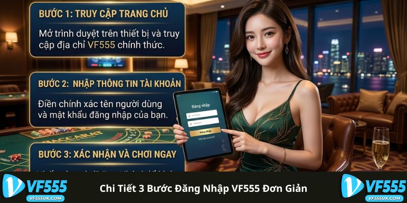 Chi tiết 3 bước đăng nhập VF555 đơn giản