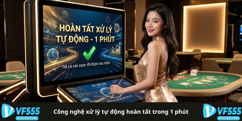 Công nghệ xử lý tự động hoàn tất trong 1 phút