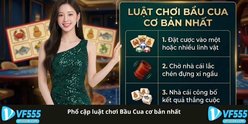 Phổ cập luật chơi Bầu Cua cơ bản nhất