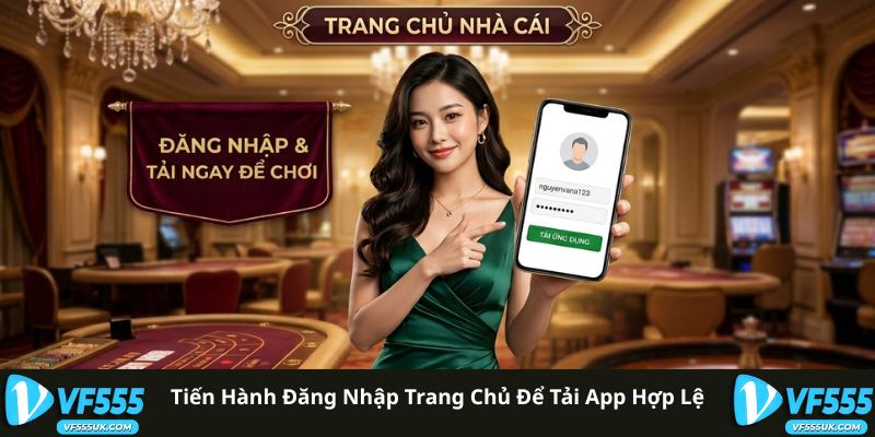 Tiến hành đăng nhập trang chủ để tải app hợp lệ