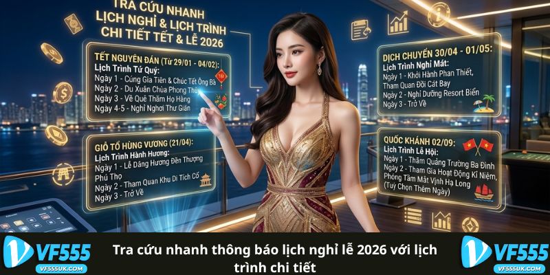Tra cứu nhanh thông báo lịch nghỉ lễ 2026 với lịch trình chi tiết